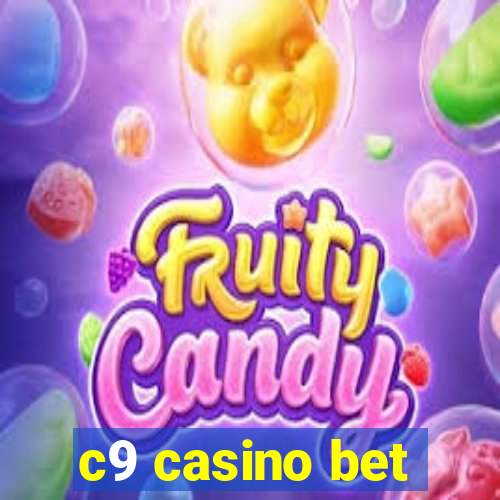 c9 casino bet